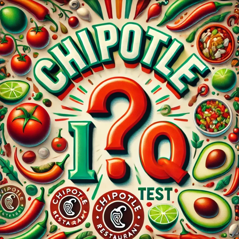 Chipotle IQ Test