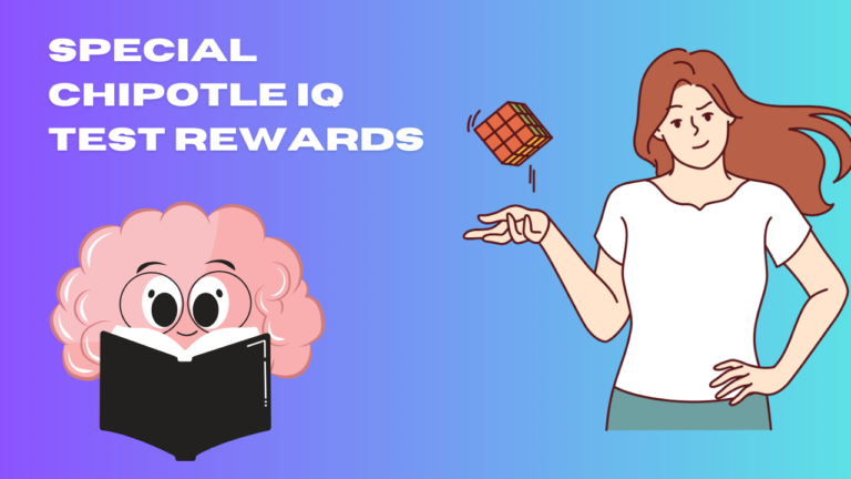 Special Chipotle IQ Test Rewards